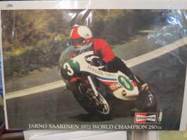 Jarno Saarinen 1972 World Champion 250 cc / Yamaha / Arwidson -juliste, alkuperäinen mestaruuden jälkeen painettu