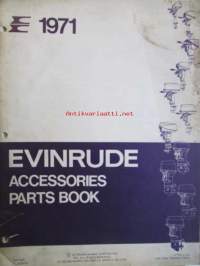 Evinrude 1971 Accessories Parts book, katso tarkemmat mallimerkinnät kuvista.