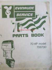 Evinrude Service 1976 Parts book 70 HP, katso tarkemmat mallimerkinnät kuvista.