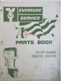 Evinrude Service 1976 Parts book 55 HP, katso tarkemmat mallimerkinnät kuvista.