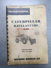 Caterpillar hjullastare 950 instruktionsbok, serienummer 90 A 1 och uppåt -kauhakuormaaja, käyttöohjekirja ruotsiksi