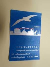 Uusikaupunki - kaupunk merem parttal - 35. valtakunnalliset retkeilypäivät 1-3.6.1968 -tarra