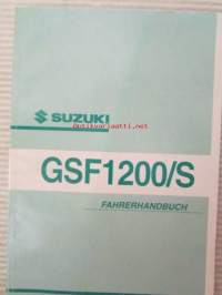 Suzuki GSF1200/S Fahrerhandbuch -omistajan käsikirja