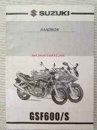 Suzuki GSF600/S Handbok -omistajan käsikirja