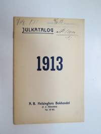 A.B. Helsingfors Bokhandel (f.d. Edlundska)- Julkatalog 1913 -kirjaluettelo, tämä kappale käynyt sensuuriviranomaisten hyväksyttävänä, leimattu ja