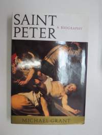 Saint Peter - A Biography