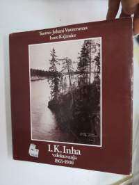 I. K. Inha - valokuvaaja 1865-1930
