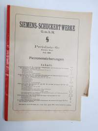 Siemens-Schuckert Werke G.m.b.H. Preisliste 6e Erster Teil Juli 1908 Patronensicherungen -sulake- / varoke- / kojeluettelo (ei kotitalous- / asuintalokäyttö)