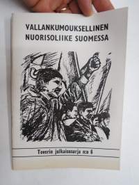 Vallankumouksellinen nuorisoliike Suomessa - sosialistinen Nuorisoliitto, historiaa ja nykypäivää äärivasemmistolaisesta näkökulmasta
