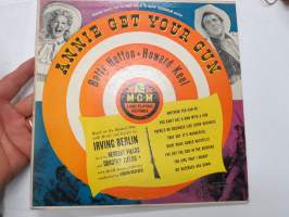 MGM Long Playing LP E 509 Betty Hutton & Howard Keel - Annie Get Your Gun -äänilevy, 33 1/3 rpm 10