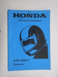 Honda VTR 1000 F Firestorm moottoripyörä -käyttöohjekirja