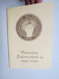 Vammalan Palomieskerho ry 1950-2000