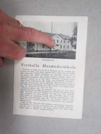 Vrethalla Husmodersskola (Kimito / Kemiö) -broschyr + ansöksmall