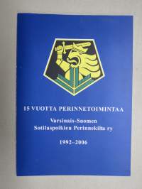 15 vuotta perinnetoimintaa - Varsinais-Suomen Sotilaspoikien Perinnekilta ry 1992-2006. Historiikki 2002-2006, Sotilaspoikamuistoja