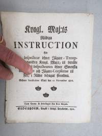 Kongl. Majestets... Instruction för Den Inspecteur öfwer Jägare-Trupperne... -asetus / säädös, Stockholm, 1802