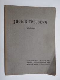 Julius Tallberg - Hintaluettelo nr 3 - Konetehtaitten, pajojen, valimoitten, levysepänpajojen, ynnä putkityö- ja montteeraustyökalut