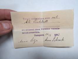 Varalan voimistelukurssit, 28.7.1917, Aili Lindstedt ottanut osaa voimistelukursseihin -todistus, allekirjoitus Anna Lilja & Anna Schrenk
