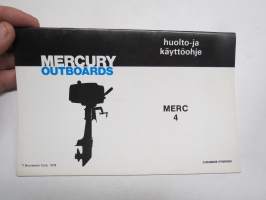 Mercury Merc - 4 outboard perämoottori -käyttöohjekirja, suomenkielinen
