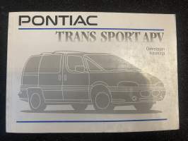 Pontiac Trans Sport APV - Käyttöohjekirja (Vuotta ei tiedossa)