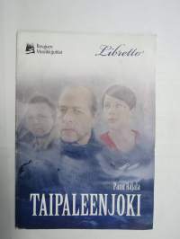 Taipaleenjoki (Talvisota) musiikki- ja lauluteos, Ilmajoen musiikkijuhlat - Libretto (tekstit)