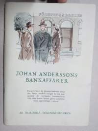 Föreningsbanken - Johan Anderssons bankaffärer - Evnar behöver de tjänster bankerna erbjuder. Denna handbok redogör för hur man uträttar...