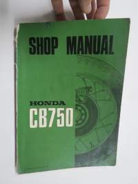 Honda CB750 Shop Manual -korjaamokirja