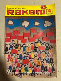 Raketti 1979 nr 4 - Suomen Demokratian Pioneerien Liitto - kommunistinen lehti lapsi- ja nuorisotoimintaan