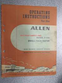 Allen Model E-314 Dwell-Tach tester operating instructions -testauslaitteen käyttöohjekirja englanniksi