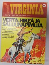 Virginia 1976 nr 1 Verta, hikeä ja saluunapimuja