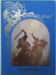 The Enchanted World Legends of Valour - Lumotun maailman legendaariset taistelijat