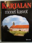 Karjalan monet kasvot