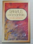 Rakkaus - elämäntaito