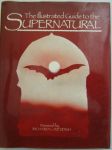 The Illustrated Guide to the Supernatural