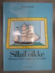 Sillail oikke - Rauman kielen sanoja ja sanomisia
