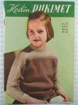 Kodin Pukimet 1954 nr 2, sis. mm. seur. artikkelit / kuvat / mainokset; Kankaan käsittely ennen laikkaamista, Hannu pojan puku, Pusero johon ei kyllästy, katso