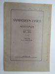 Tampereen Lyseo kertomus lukuvuodesta 1917 - 1918, sisältää artikkelin oppilaiden ja opettajien toiminnasta ja kohtaloista ensin yleislakon ja sitten