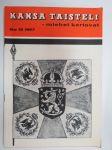 Kansa Taisteli 1967 nr 12, sis. artikkelit; K.L. Oesch - Kuinka Suomen itsenäisyys ja vapaus 50 vuotta sitten saavutettiin, Matti Saarento - Joulu, Pentti Rantanen