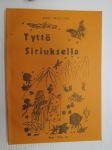Tyttö Siriuksella - Pekka Siitoin tuotantoa (keltaruskea kansi) Kirjailija on julkaissut aiemmin runokokelman ´Laulu Sinulle´, jossa hän kertoi olevansa