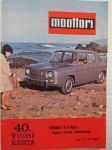 Moottori 1964 nr 6-7, sis mm. seur. kuvat / artikkelit / mainokset; Kannessa Renault R 8 Major, NSU, Suomi on matkailumaa suomalaisillekin, Rambler American,