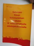 Selonteko Kiinan kommunistisen puolueen IX valtakunnalliselle edustajakokoukselle