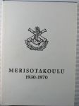 Merisotakoulu 1930-1970