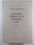 Suomen itsenäisyyskysymys 1917 II - Eduskunnan hajoituksesta itsenäisyysjulistukseen