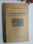 Maatalousoppi - Kansakoulujen jatkoluokkia varten
