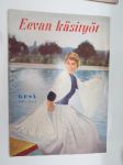 Eevan käsityöt 1957 nr 2 Kesä