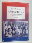 Stalins terror - Toivo och Sanna Jääskeläinen - finskingermanländska överlevare