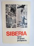 Siberia - Land of great prospects -neuvostoliittolainen Siperia-kuvaus