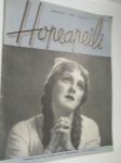 Hopeapeili 1942 nr 4 huhtikuu, vanhaa lyhytelokuvanauhaa, isä, äiti ja tytär säveltaiteen tulkitsijoina Ernst, Lahja ja Liisa Linko, Karjalan laululintu - Ida
