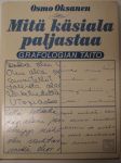 Mitä käsiala paljastaa - Grafologian taito