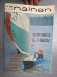 Uusi Nainen 1968 nr 7, sis. mm. seur artikkelit / kuvat / mainokset; Intia - reportteri Olli Laine kameroineen Intian ihmeiden parissa, Kati Peltola ajaa asioita,