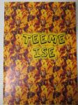 Teeme ise